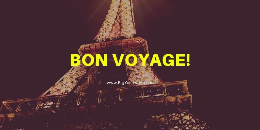 Bon voyage meaning BigYelloInfo.com