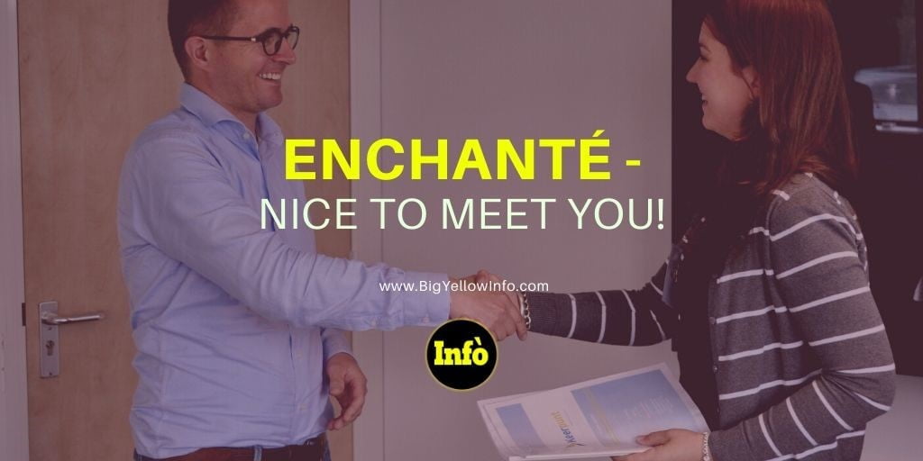 Enchanté meaning BigYelloInfo.com