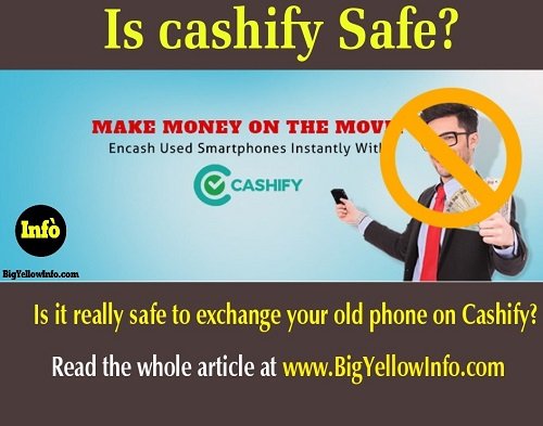 Is Cashify safe? Read the article at BigYellowInfo.com